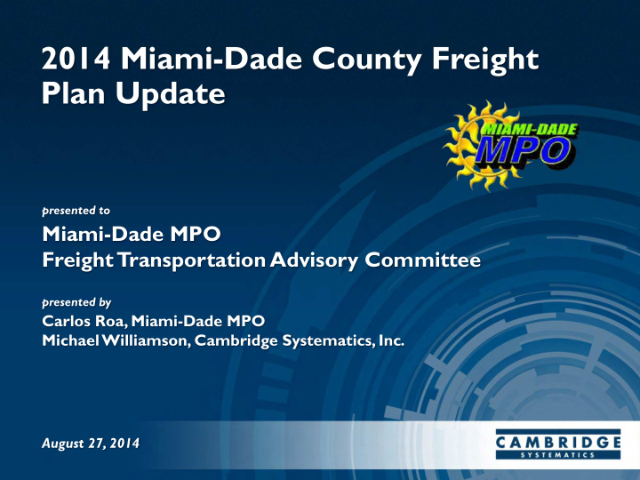 2014 miami dade county freight plan update