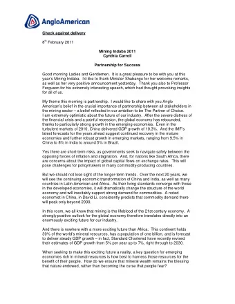 Check against delivery 8 th February 2011  Mining Indaba 2011  Cynthia Carroll  Partnership for