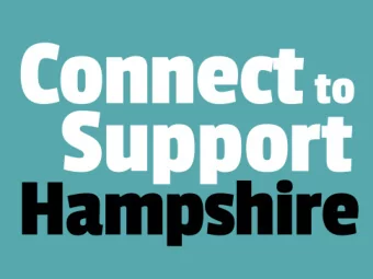 What is Connect to Support Hampshire?  A website that connects people to support and places within