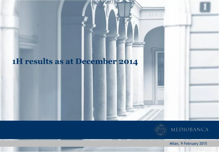 1h results as at december 2014