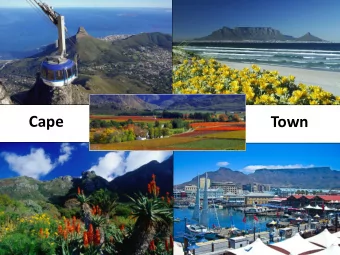 Cape  Town  $$$  -  SA  rand  1 US $  =  R15.00  $2.66  Founded  in  1829  as  the  South  African