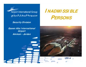 C URRENT S I TUATI ON ( TEMPORARY )  Held in a hall till clearance  is obtained by Authorities.