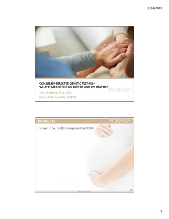 Disclosures  Disclosures  Disclosures  Disclosures  Genetic counsellors employed by PCRM  2