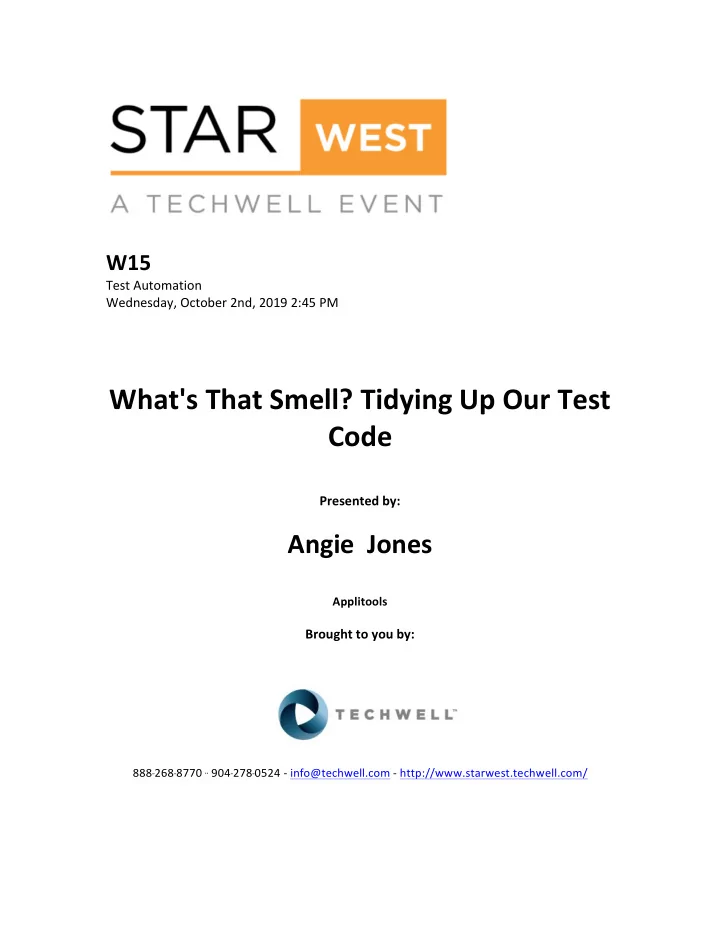 what s that smell tidying up our test code