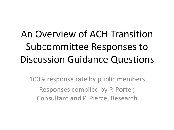 an overview of ach transition