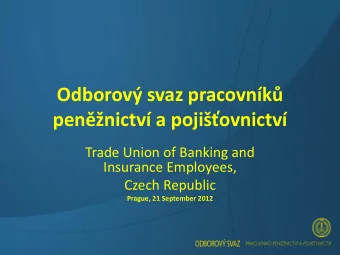 pennictv a pojiovnictv  Trade Union of Banking and  Insurance Employees,  Czech