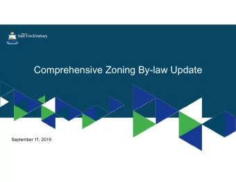 Comprehensive Zoning By-law Update  September 11, 2019  History of the Appeal and Timeline of