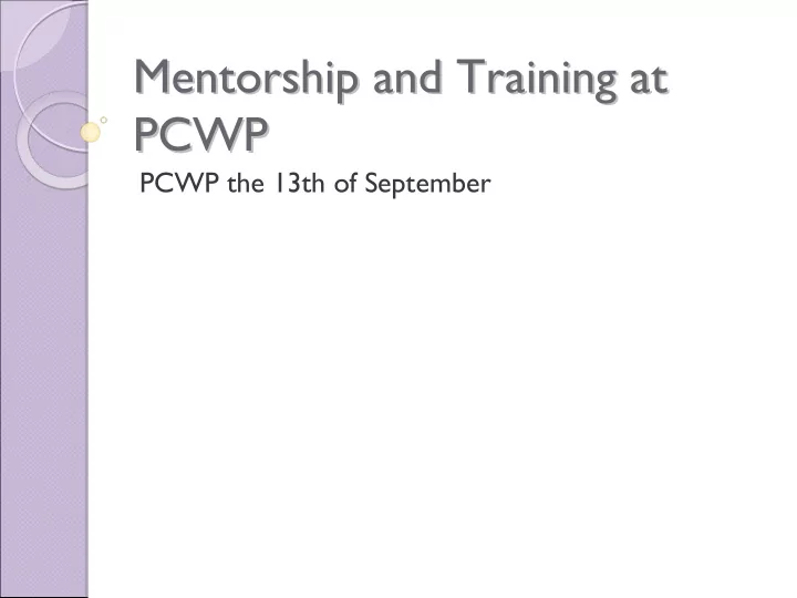 mentorship and training at mentorship and training at