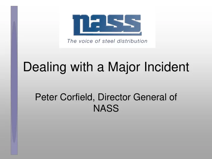 dealing with a major incident