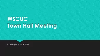 WSCUC  Town Hall Meeting  Coming May 7  9, 2019  Its all about the AAAAs  Alignment