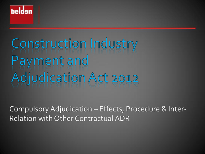 relation with other contractual adr