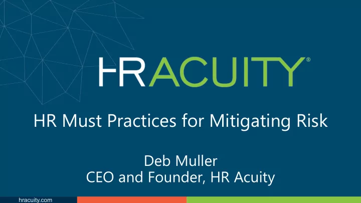 hr must practices for mitigating risk