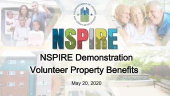 NSPIRE Demonstratio  NSPIRE Demonstration  Volunteer Property Ben  Volunteer Property Benefits