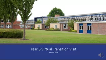 Year 6 Virtual Transition Visit  Summer 2020  The Grange School  Who are we and what are we doing?