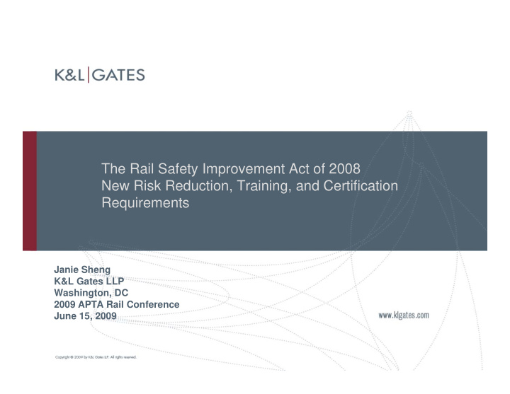 the rail safety improvement act of 2008 new risk
