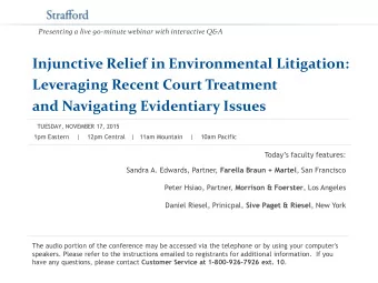 Injunctive Relief in Environmental Litigation:  Leveraging Recent Court Treatment and Navigating