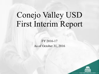 Conejo Valley USD  First Interim Report  FY 2016-17  As of October 31, 2016  Education Code