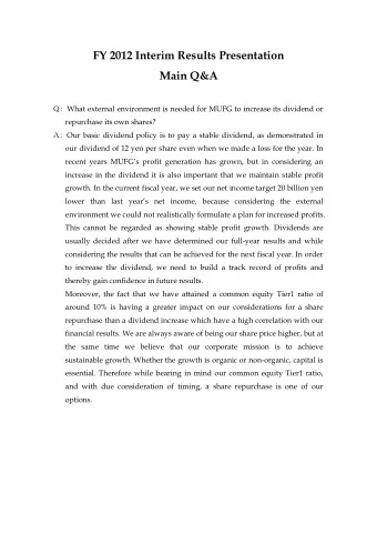 FY 2012 Interim Results Presentation  Main Q&amp;A  What external environment is needed for
