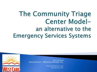 Erin Kinard  Area Director  WestCare Nevada, Inc.  erin.kinard@westcare.com  www.westcare.com