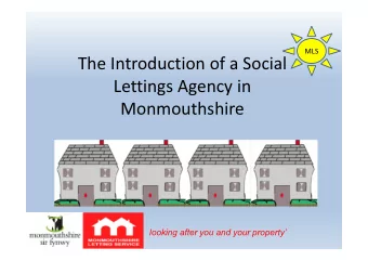 The Introduction of a Social  Lettings Agency in  Monmouthshire  looking after you and your