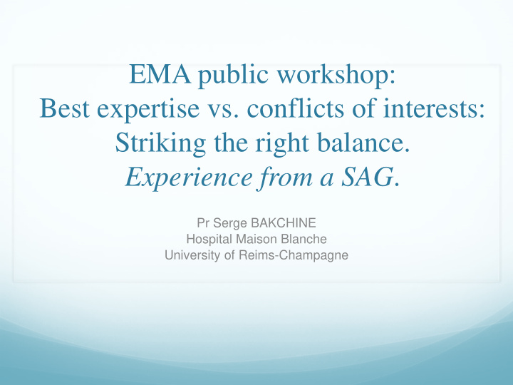 ema public workshop best expertise vs conflicts of