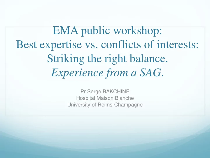 ema public workshop best expertise vs conflicts of