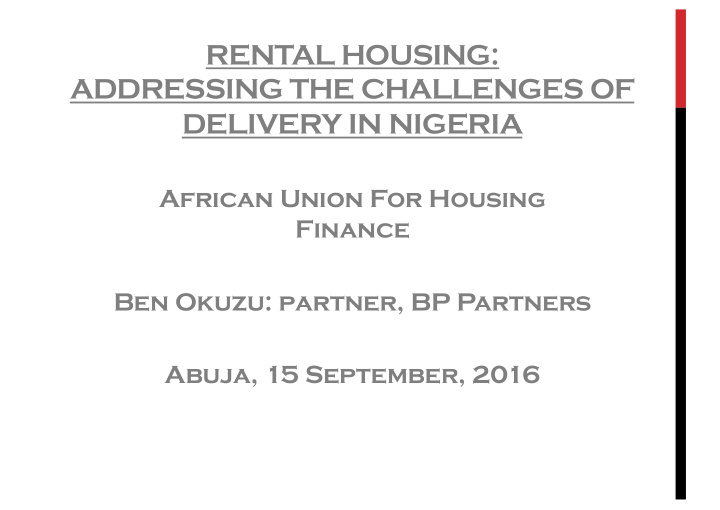 rental housing addressing the challenges of delivery in