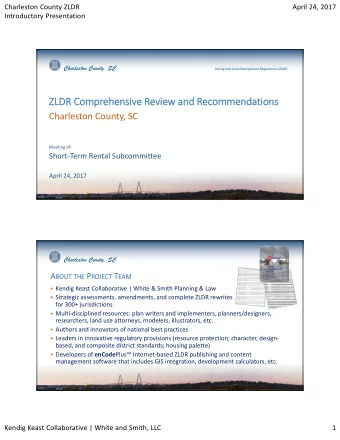 ZLDR Comprehensive Review and Recommendations  Charleston County, SC  Meeting of:  Short-Term
