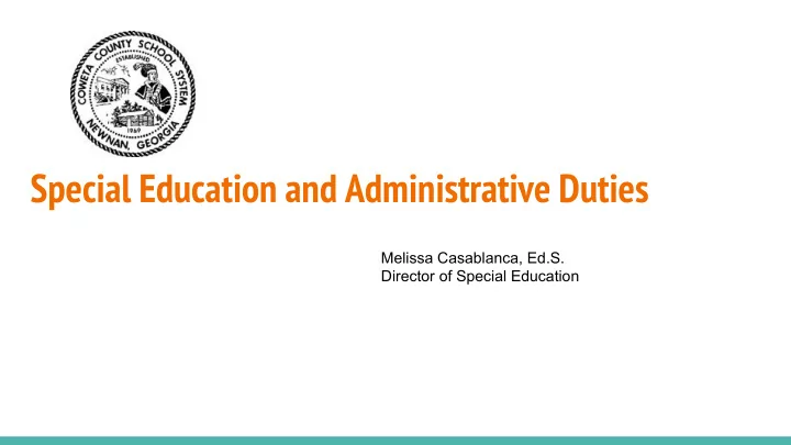 special education and administrative duties
