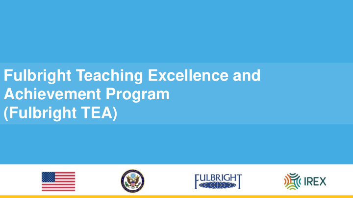 fulbright teaching excellence and achievement program