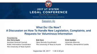 Session 4c  What Do I Do Now?  A Discussion on How To Handle New Legislation, Complaints, and