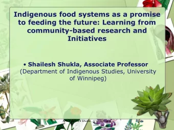 Indigenous food systems as a promise  to feeding the future: Learning from  community-based
