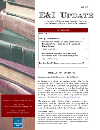 MESSAGE FROM THE EDITOR Welcome to the Fall 2017 edition of the E&amp;I Update .  In this edition,