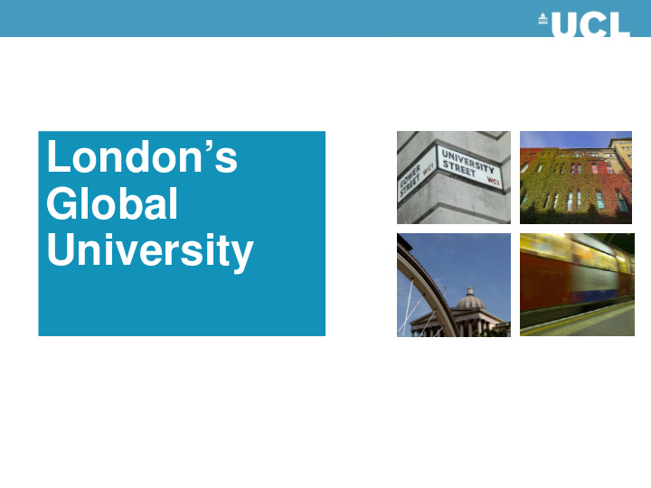 london s global university a world leading university