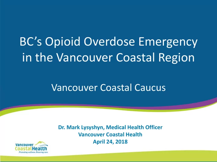 in the vancouver coastal region