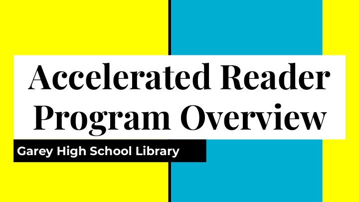 accelerated reader program overview