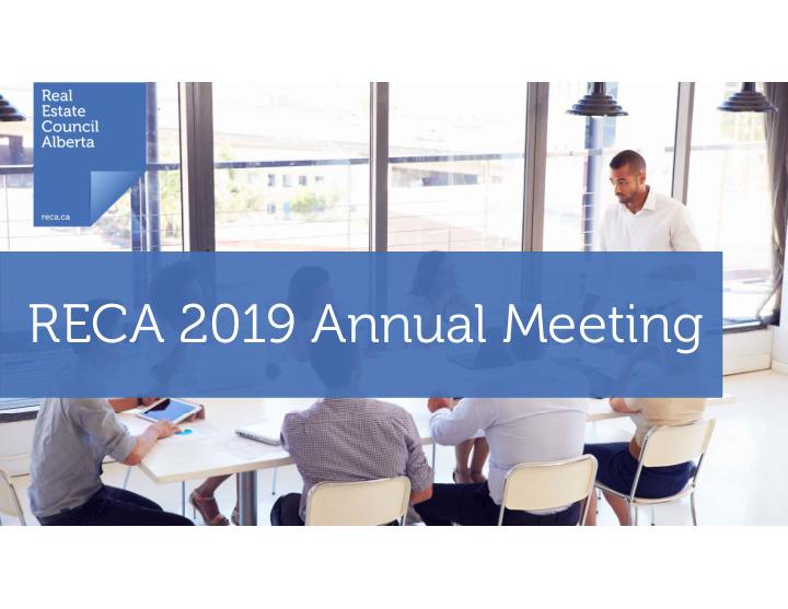 reca 2019 annual meeting your hosts