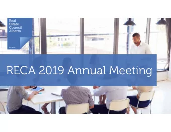 RECA 2019 Annual Meeting  Your hosts  Rob Telford,  Chair  Bob Myroniuk,  Executive Director
