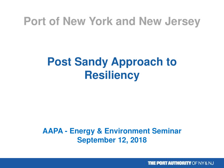 port of new york and new jersey post sandy approach to
