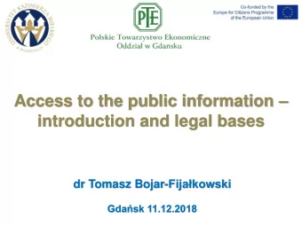 introduction and legal bases dr Tomasz Bojar- Fijakowski  Gdask 11.12.2018  Agenda of