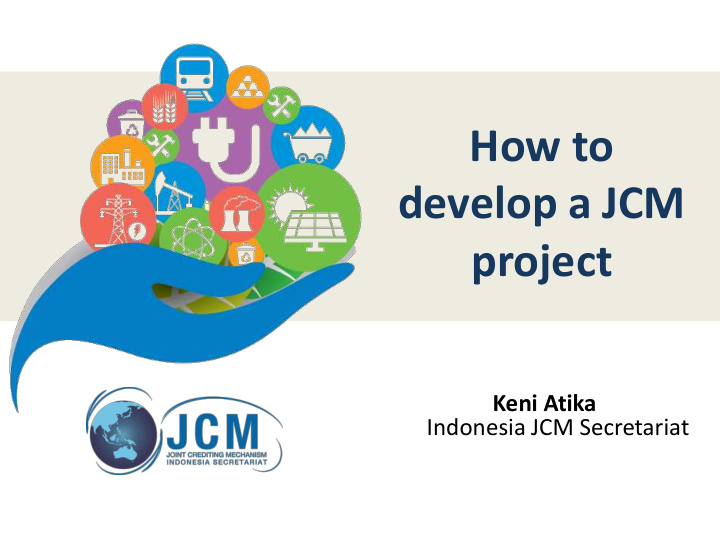 how to develop a jcm project