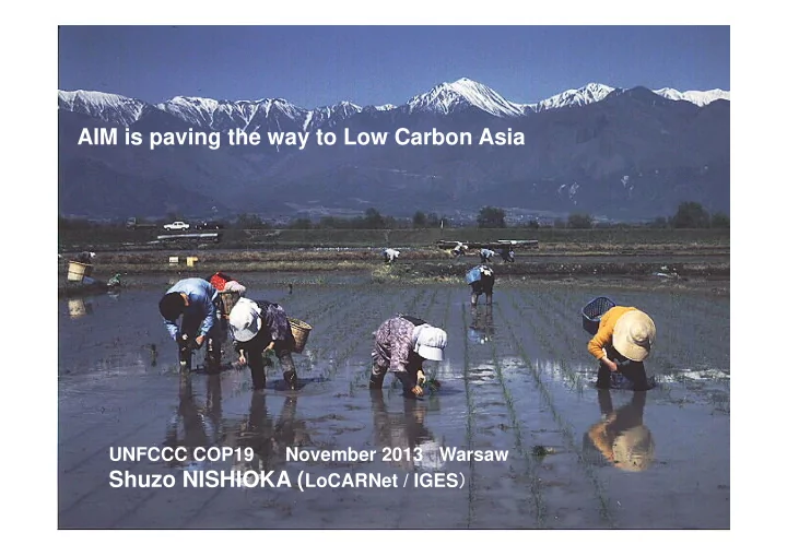 aim is paving the way to low carbon asia