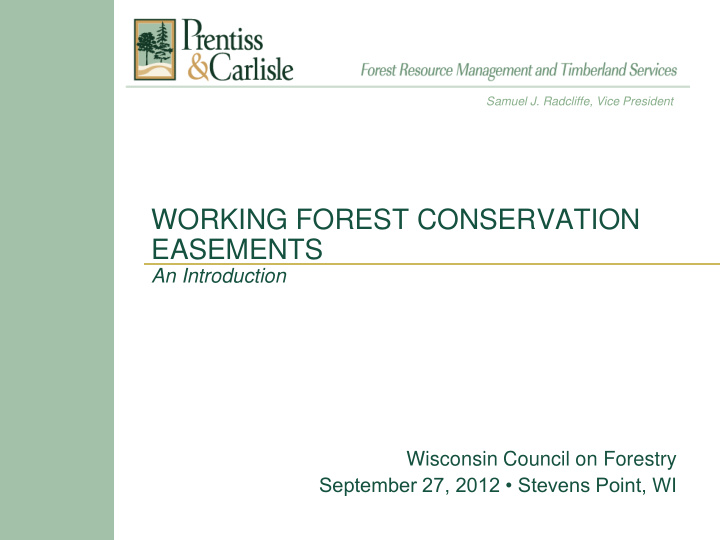 working forest conservation