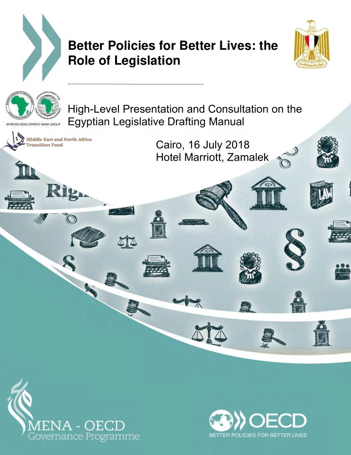 better policies for better lives the role of legislation