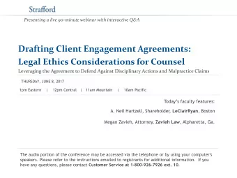 Legal Ethics Considerations for Counsel  Leveraging the Agreement to Defend Against Disciplinary