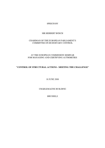 SPEECH BY  MR HERBERT BSCH  CHARIMAN OF THE EUROPEAN PARLIAMENT'S  COMMITTEE ON BUDGETARY CONTROL