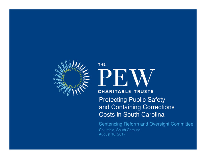 protecting public safety and containing corrections costs