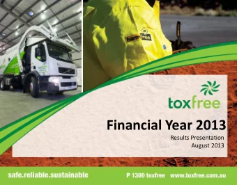 Financial Year 2013  Results Presentation  August 2013  1 Disclaimer  Summary information This