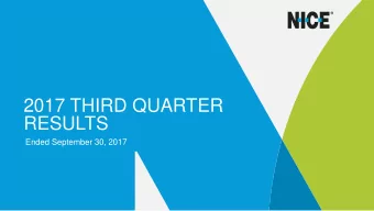 2017 THIRD QUARTER  RESULTS  Ended September 30, 2017  Forward Looking Statements Disclaimer  This