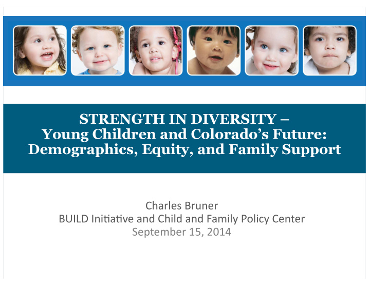 strength in diversity young children and colorado s